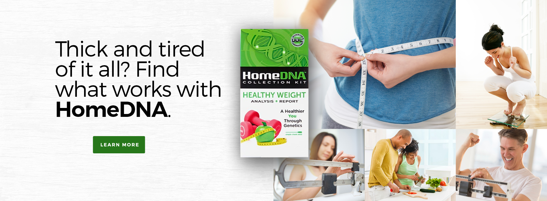 HomeDNA Healthy Weight | Learn More HomeDNA Healthy Weight